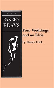 Four Weddings And An Elvis