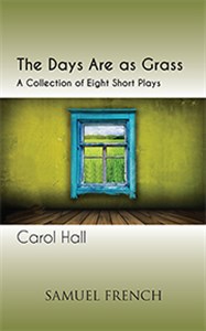 The Days Are as Grass
