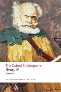 Henry IV, Part I (The Oxford Shakespeare)