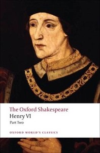 The Oxford Shakespeare: Henry VI, Part II