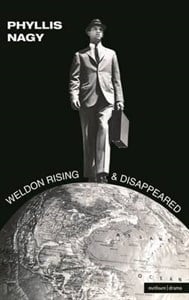 Weldon Rising and Disappeared