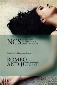 Romeo and Juliet (New Cambridge Shakespeare)