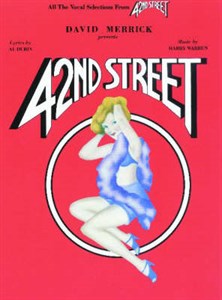 42nd Street: (vocal Selections)