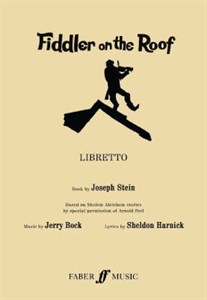 Fiddler on the Roof: (Libretto)