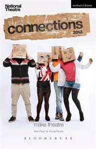 National Theatre Connections: 2013