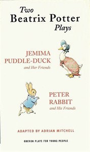 Peter Rabbit and His Friends (Two Beatrix Potter Plays)