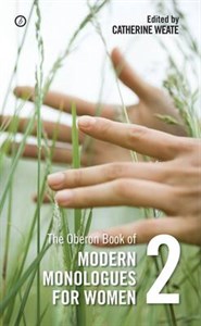 Oberon Book of Modern Monologues for Women Volume 2