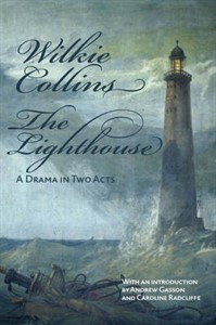 The Lighthouse: A Drama in Two Acts