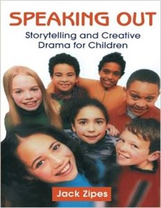 Speaking Out: Storytelling and Creative Drama for Children