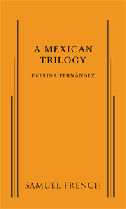 A Mexican Trilogy