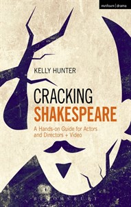Cracking Shakespeare: A Hands-on Guide for Actors and Directors + Video