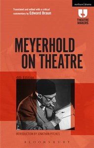 Meyerhold on Theatre - Theatre Makers