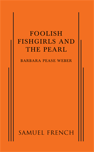 Foolish Fishgirls and the Pearl