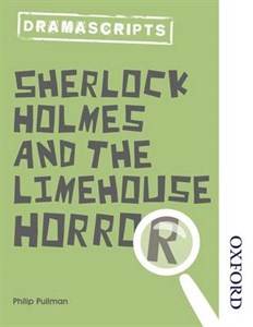 Sherlock Holmes and the Limehouse Horror