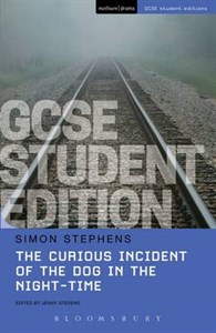 The Curious Incident of the Dog in the Night-Time - GCSE Student Editions