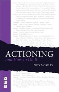 Actioning: And How to Do it