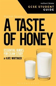 A Taste of Honey GCSE - GCSE Student Guides