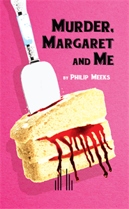 Murder, Margaret and Me
