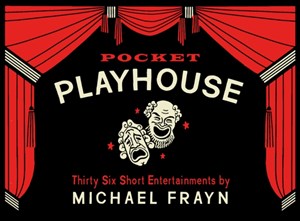 Pocket Playhouse : Thirty-six short entertainments