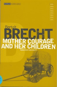 Mother Courage and Her Children (Willett, trans.)