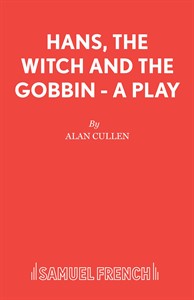 Hans, the Witch and the Gobbin