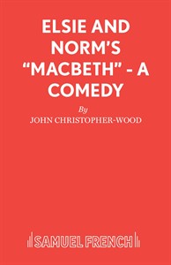 Elsie and Norm's 'Macbeth'