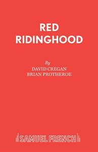 Red Ridinghood (Cregan/Protheroe)