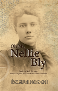 Oh My Nellie Bly