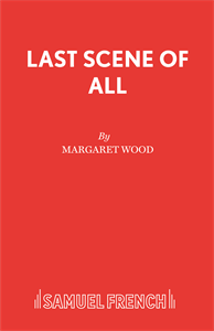 Last Scene of All