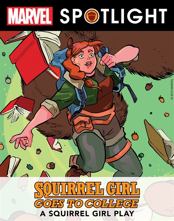 Squirrel Girl Goes to College: A Squirrel Girl Play (Marvel Spotlight)