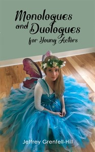 Monologues and Duologues for Young Actors