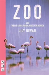 Zoo (and Twelve Comic Monologues for Women)