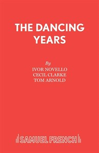 The Dancing Years (Revised version)