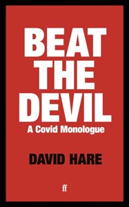 Beat the Devil : A Covid Monologue