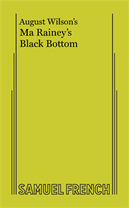 August Wilson's Ma Rainey's Black Bottom