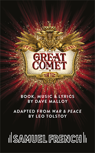 Natasha, Pierre & The Great Comet of 1812
