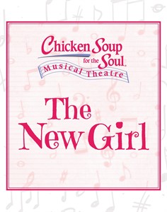The New Girl (Chicken Soup Series)