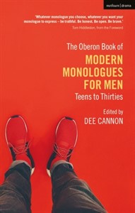 The Methuen Drama Book of Modern Monologues for Men: Teens to Thirties