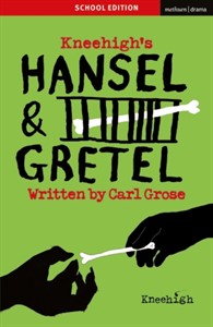 Hansel & Gretel : School Edition