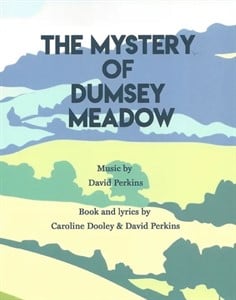The Mystery Of Dumsey Meadow