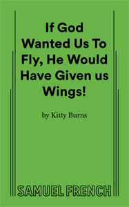 If God Wanted Us to Fly...