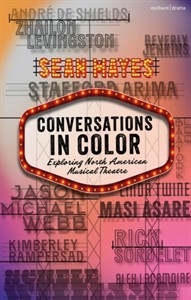 Conversations in Color : Exploring North American Musical Theatre