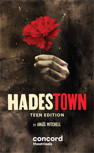 Hadestown: Teen Edition