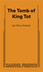 The Tomb of King Tot