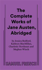 The Complete Works of Jane Austen, Abridged