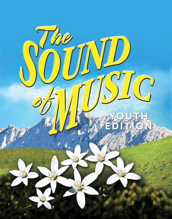 The Sound of Music: Youth Edition