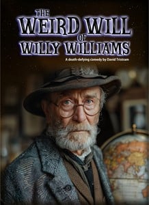 The Weird Will Of Willy Williams