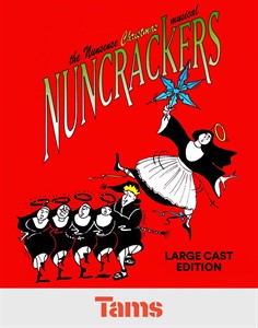 Nuncrackers (Large Cast Edition)